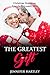 The Greatest Gift