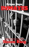 Prison Days: Inmates (Book 4)