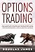 OPTIONS TRADING: HOW TO TRA...