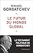 Le futur du monde global