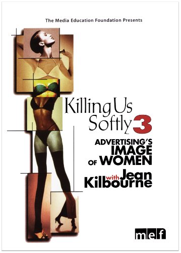 Killing Us Softly 3: Advertising's Image of Women (DVD)