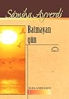 Batmayan Gün