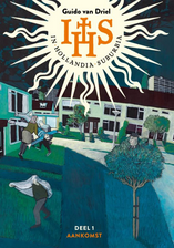 Aankomst (In Holland Suburbia I.H.S., #1)