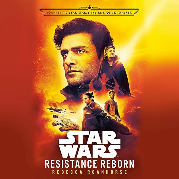 Resistance Reborn (Journey to Star Wars: The Rise of Skywalker, #1)