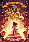 Jane Doe and the Key of All Souls (Jane Doe Chronicles, #2)