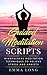 Guided Meditation Scripts: ...