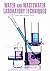 Water and Wastewater Laboratory Techniques, Second Edition