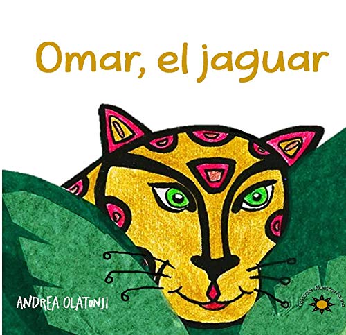Omar, el jaguar (Nuestra Fauna)