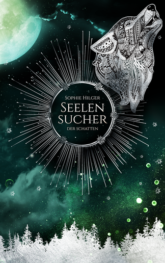 Seelensucher 3: Der Schatten (Seelensucher, #3)