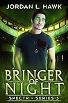 Bringer of Night by Jordan L. Hawk