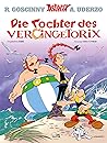 Die Tochter des Vercingetorix by Jean-Yves Ferri
