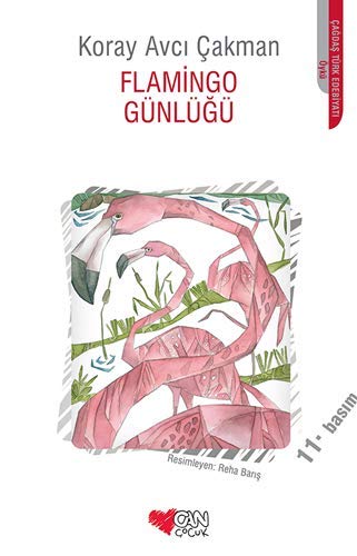 Flamingo Günlüğü (Paperback)