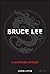 Bruce Lee: O Guerreiro Interior
