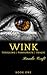 Wink by Randie Craft