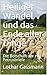 Heiliger Wandel und das Ende aller Dinge by Lothar Gassmann