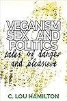 Veganism, Sex and...