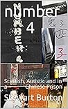 number 4: Scottish, Autistic and in a Chinese Prison number 4: Scottish, Autistic and in a Chinese Prison