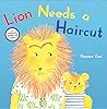 Lion Needs a Haircut by Hyewon Yum Lion Needs a Haircut by Hyewon Yum