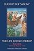 The Life of Jesus Christ: Part One, Volume 2, Chapters 41-92 (Volume 282) (Cistercian Studies Series)