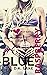 Blue Raspberry (Blue Raspberry, #1)