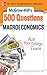 McGraw-Hill's 500 Macroeconomics Questions: Ace Your College Exams: 3 Reading Tests + 3 Writing Tests + 3 Mathematics Tests (McGraw-Hill's 500 Questions)
