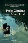 Dévorer le ciel by Paolo Giordano