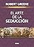 El arte de la seducción
