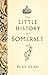 The Little History of Somerset