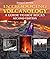 Introducing Volcanology: A Guide to Hot Rocks