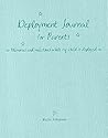 Deployment Journal for Parents by Rachel  Robertson