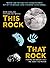 This Rock, That Rock: Poems...