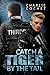 Catch a Tiger by the Tail (THIRDS, #6)