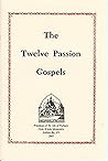 The Twelve Passio...