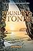 Founding Stones: A Novel of...