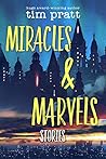 Miracles & Marvel...