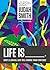 Life Is _____ Video Study: ...