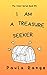 I AM A TREASURE SEEKER by Paula Range