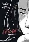 Speak by Laurie Halse Anderson