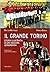 Il grande Torino: Storia il...