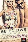 Beléd esve - Fallen Too Far by Abbi Glines
