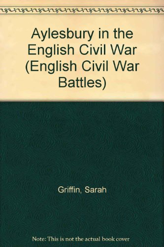 Aylesbury in the English Civil War (Paperback)