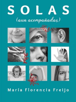 Solas (Aún Acompañadas)