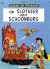 De slotheer van Schoonburg ...