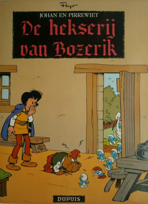 De hekserij van Bozerik (Johan en Pirrewiet, #13)