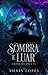 Sombra e Luar (Entre os Véu...