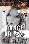 Book cover for Dance or Die