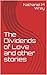 The Dividends of Love and o...