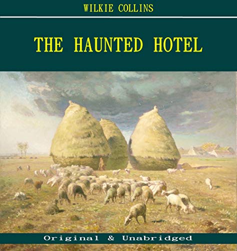 The Haunted Hotel