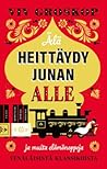Älä heittäydy jun...