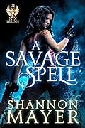 A Savage Spell